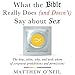 Algopix Similar Product 7 - What the Bible Really Does and Doesnt