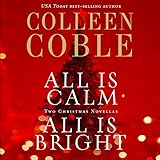 Algopix Similar Product 19 - All Is Calm All Is Bright A Colleen