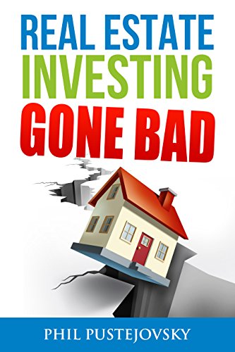 Algopix Similar Product 19 - Real Estate Investing Gone Bad 21 true
