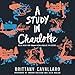 Algopix Similar Product 10 - A Study in Charlotte Charlotte Holmes
