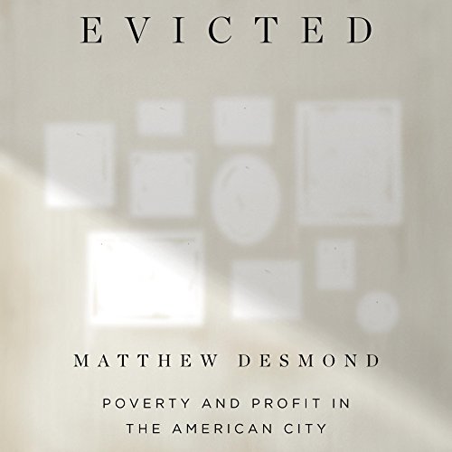 Algopix Similar Product 17 - Evicted Poverty and Profit in the