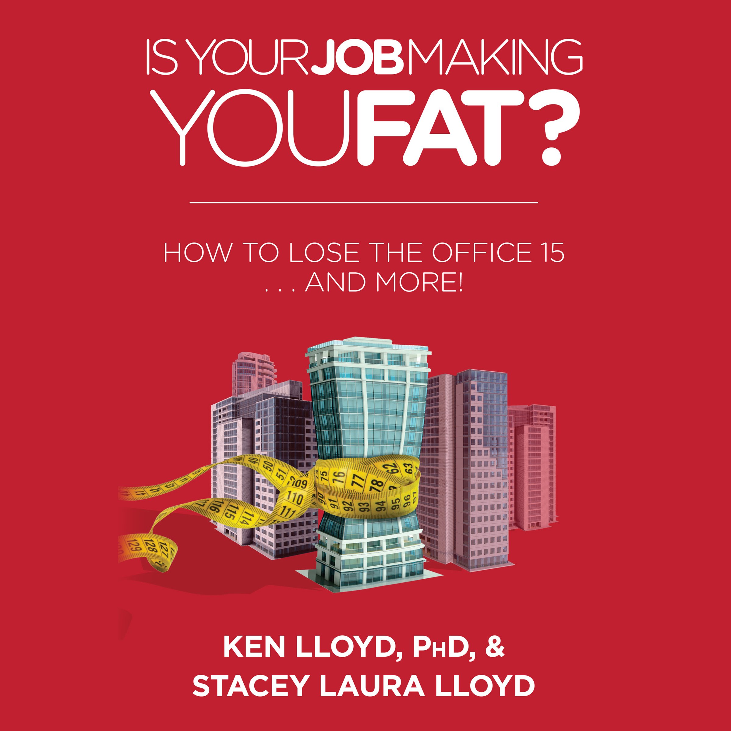 Algopix Similar Product 17 - Is Your Job Making You Fat How to