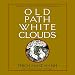 Algopix Similar Product 3 - Old Path White Clouds Walking in the
