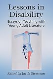Algopix Similar Product 18 - Lessons in Disability Essays on