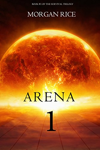 Algopix Similar Product 17 - Arena 1 Book 1 in the Survival