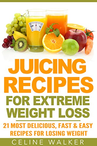 Algopix Similar Product 11 - Juicing Recipes for Extreme Weight
