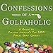 Algopix Similar Product 4 - Confessions of a Golfaholic A Guide to