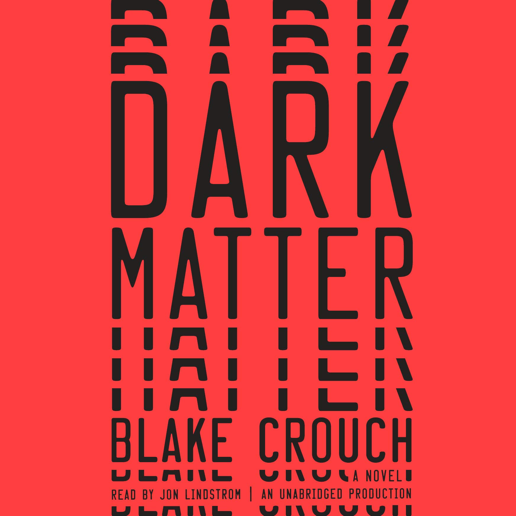 Algopix Similar Product 14 - Dark Matter: A Novel
