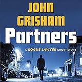 Algopix Similar Product 17 - Partners: A Rogue Lawyer Short Story