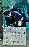 Algopix Similar Product 7 - Scuba Fundamental Start Diving the