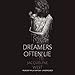 Algopix Similar Product 4 - Dreamers Often Lie