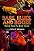 Algopix Similar Product 13 - Bars Blues and Booze Stories from