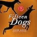 Algopix Similar Product 3 - Fifteen Dogs