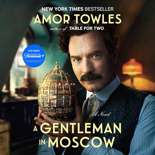 Algopix Similar Product 5 - A Gentleman in Moscow: A Novel