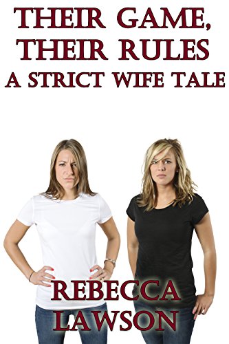 Algopix Similar Product 7 - Their Game Their Rules A Strict Wife
