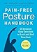 Algopix Similar Product 3 - PainFree Posture Handbook 40 Dynamic