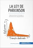 Algopix Similar Product 11 - La ley de Parkinson Aprovechar el