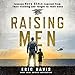Algopix Similar Product 9 - Raising Men Lessons Navy SEALs Learned