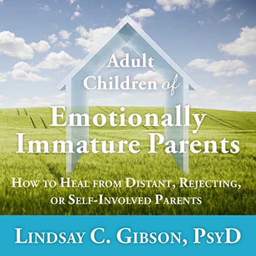 Algopix Similar Product 10 - Adult Children of Emotionally Immature