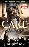 Algopix Similar Product 3 - Cake A Love Story: A Cake Series Novel