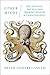 Algopix Similar Product 5 - Other Minds The Octopus the Sea and