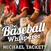Algopix Similar Product 18 - The Baseball Whisperer A SmallTown