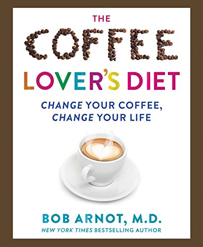 Algopix Similar Product 7 - The Coffee Lovers Bible Change Your