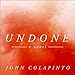 Algopix Similar Product 2 - Undone: A Novel