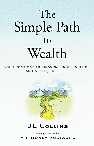 Algopix Similar Product 18 - The Simple Path to Wealth Your road