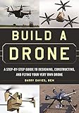 Algopix Similar Product 16 - Build a Drone A StepbyStep Guide to