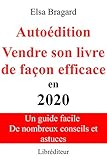 Algopix Similar Product 14 - Autodition Vendre son livre de faon