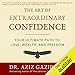 Algopix Similar Product 10 - The Art of Extraordinary Confidence