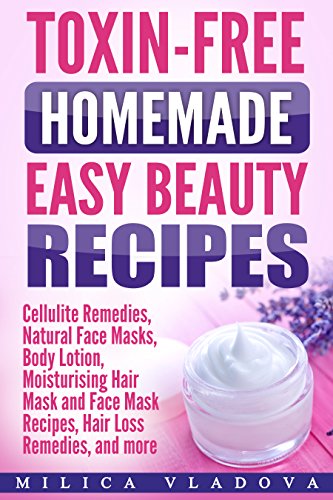 Algopix Similar Product 6 - Toxinfree Homemade Easy Beauty