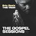 Algopix Similar Product 15 - This Train: The Gospel Sessions