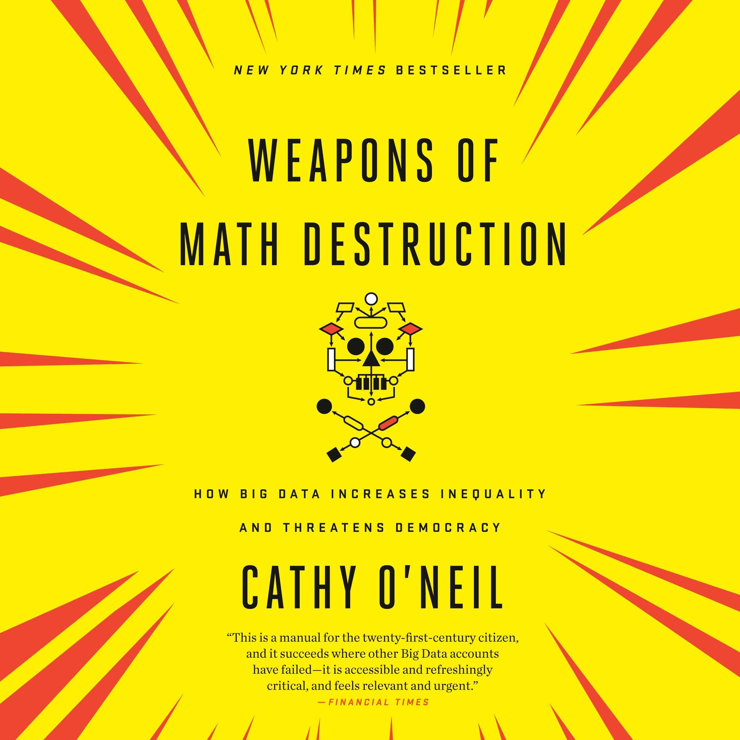 Algopix Similar Product 19 - Weapons of Math Destruction How Big