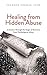 Algopix Similar Product 16 - Healing from Hidden Abuse A Journey