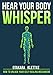 Algopix Similar Product 10 - Hear Your Body Whisper How to Unlock
