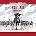 Algopix Similar Product 13 - Samurai Rising The Epic Life of