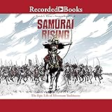 Algopix Similar Product 4 - Samurai Rising The Epic Life of