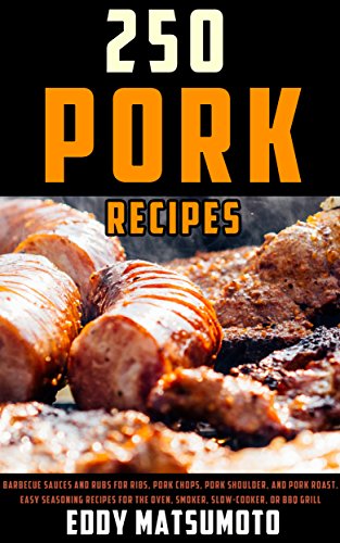 Algopix Similar Product 17 - 250 Recipes for Pork Barbecue sauces