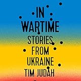 Algopix Similar Product 7 - In Wartime: Stories from Ukraine