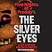 Algopix Similar Product 18 - Five Nights at Freddys The Silver