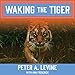 Algopix Similar Product 7 - Waking the Tiger: Healing Trauma