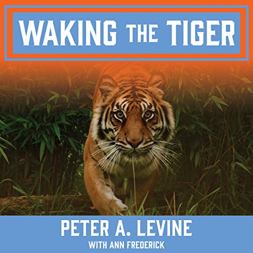 Algopix Similar Product 14 - Waking the Tiger: Healing Trauma