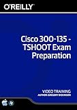 Algopix Similar Product 4 - Cisco 300135  TSHOOT Exam Preparation