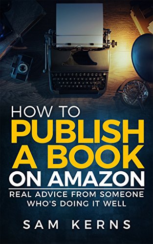 Algopix Similar Product 10 - How to Publish a Book on Amazon in