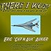 Algopix Similar Product 4 - There I Wuz Volume III Adventures