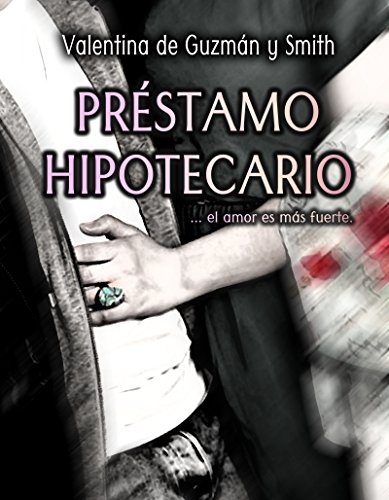 Algopix Similar Product 15 - Prstamo Hipotecario el amor es ms