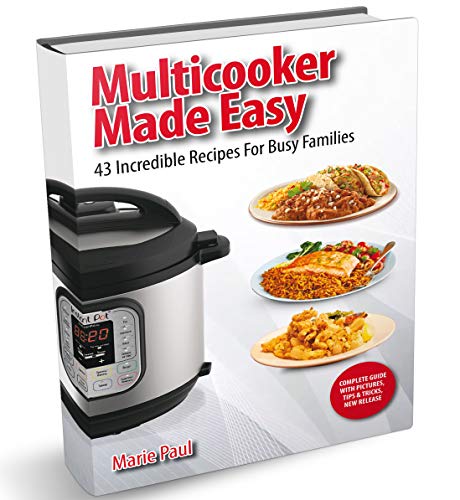 Algopix Similar Product 11 - Multicooker Made Easy 43 Incredible