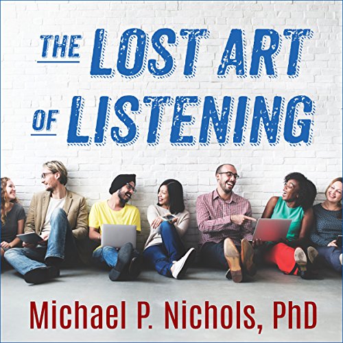 Algopix Similar Product 3 - The Lost Art of Listening Second